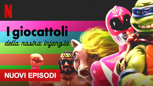 i giocattoli della nostra infanzia