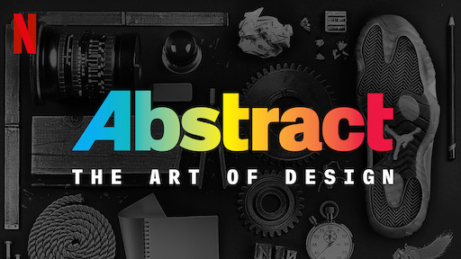 Abstract: The Art of Design | Netflix Official Site