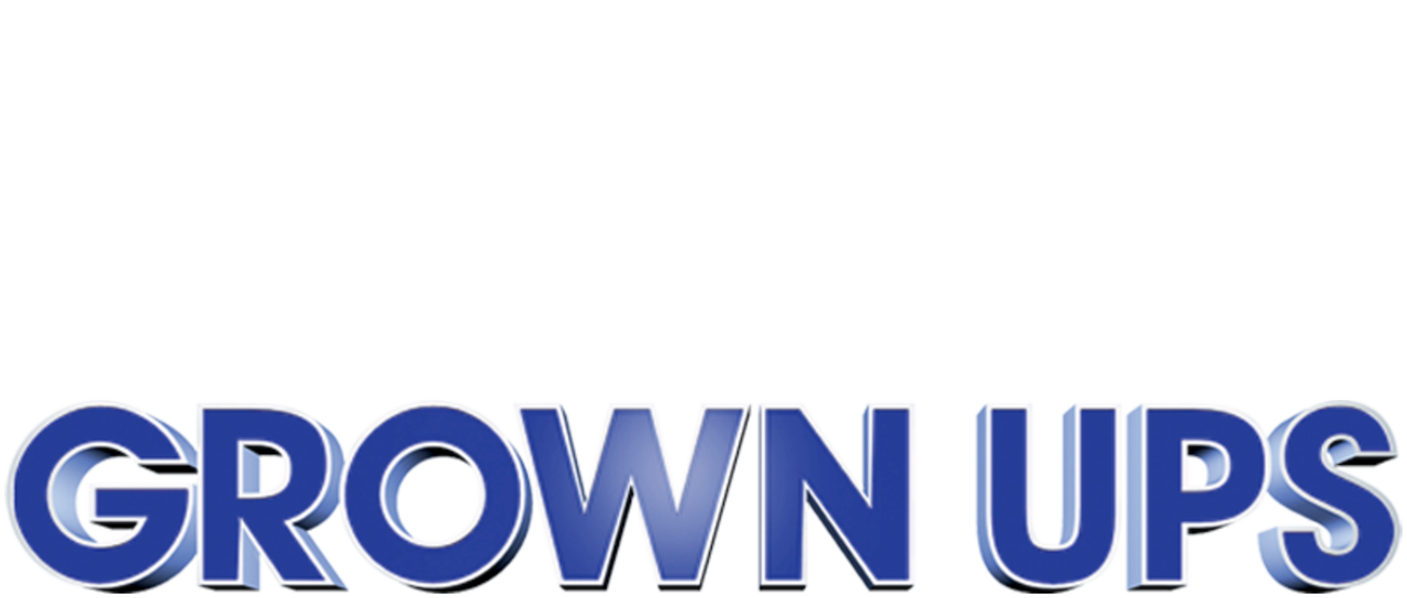 Grown Ups Netflix Grown Ups Netflix