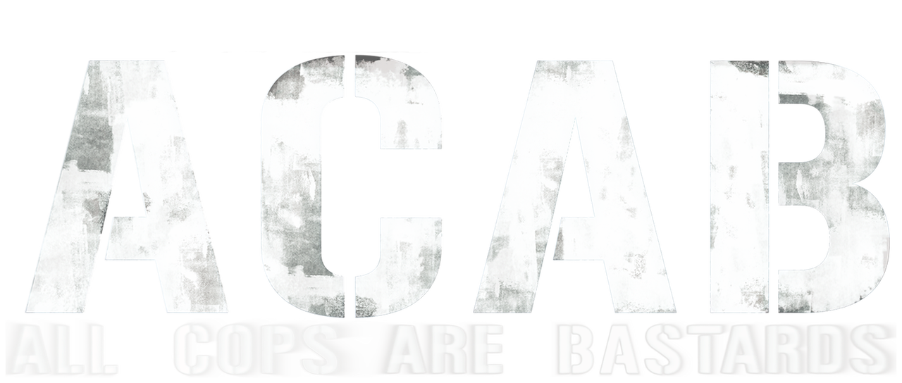 A C A B All Cops Are Bastards Netflix