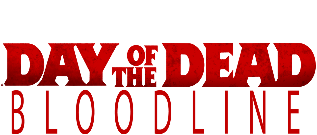 Day Of The Dead Bloodline Netflix