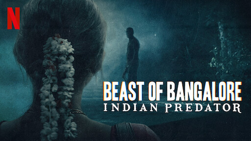 Beast of Bangalore: Indian Predator