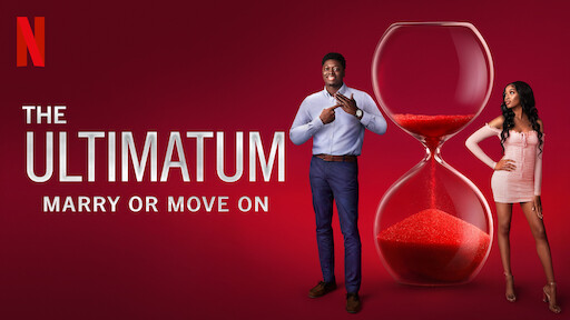 The Ultimatum: Marry or Move On