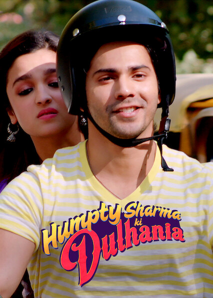 Is Humpty Sharma Ki Dulhania on Netflix Where to Watch the