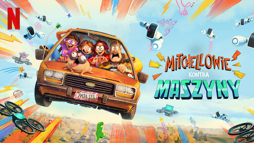 The Mitchells Vs The Machines Netflix Official Site The Mitchells Vs The Machines Netflix Official Site