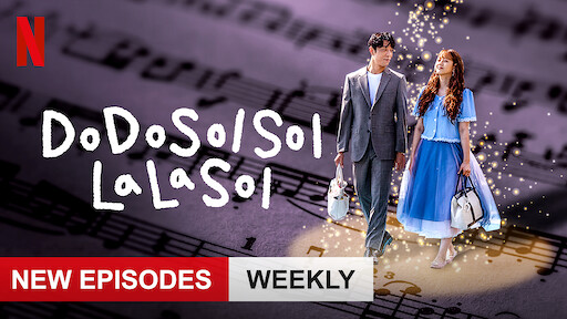 Do Do Sol Sol La La Sol Netflix Official Site